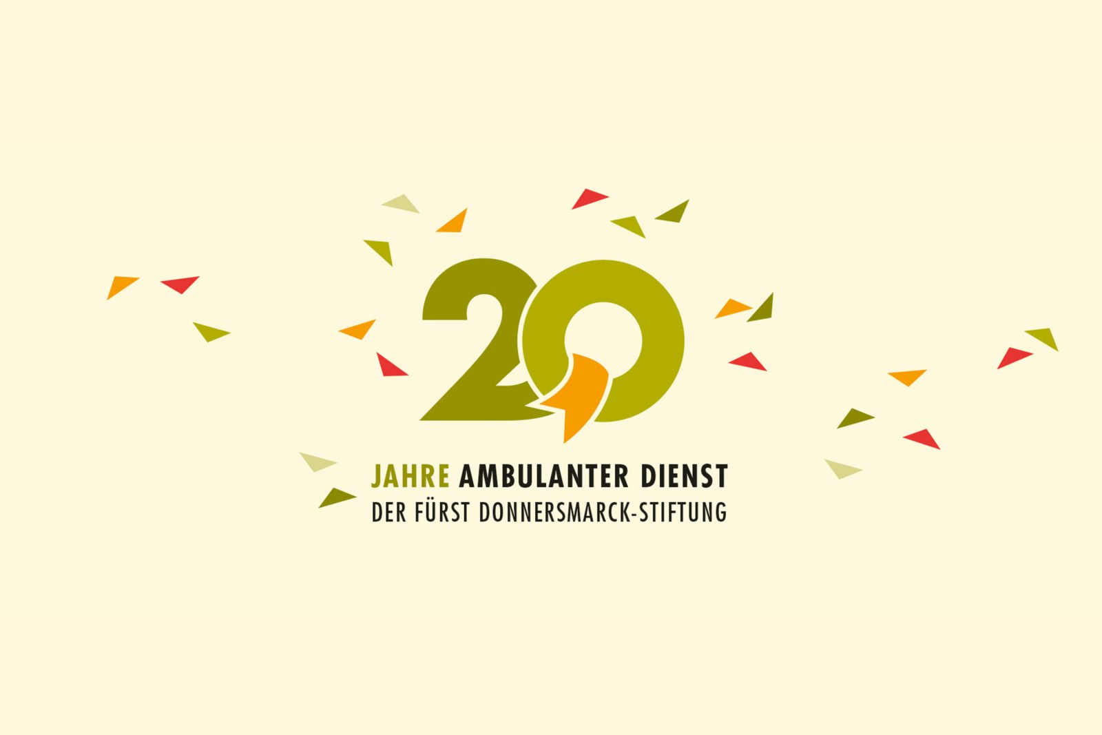 Logo: Eine grüne 20 auf cremefarbenem Hintergrund. Darunter: Jahre Ambulanter Dienst der Fürst Donnersmarck Stiftung. Drumherum viele orangene, grüne und rote Dreiecke.
